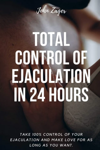 Total Ejaculation Control